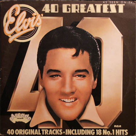 ELVIS 40 Greatest